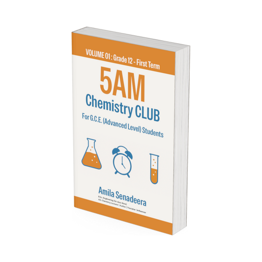 5AM Chemistry Club: Volume 01 – Grade 12 First Term